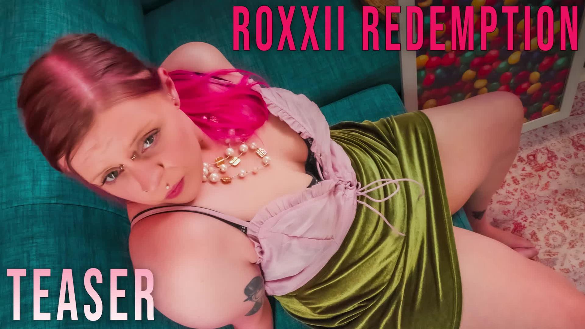 Roxxii Redemption - Teaser
