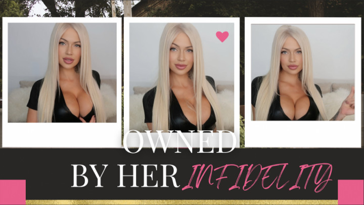 Owned by Her Infidelity