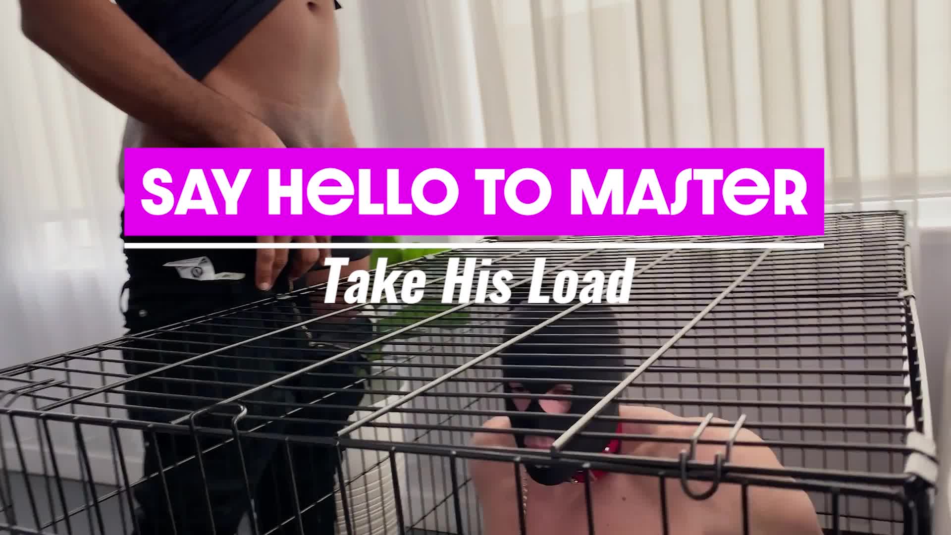 Say Hello to Master: Take His Load