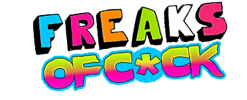 Freaks of Cock