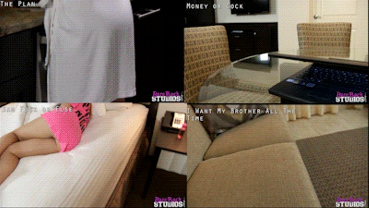 I Blackmail my Sister (Material for the Trip, Money or Cock, 3am Fuck or Else, I Want My Brother All the Time)