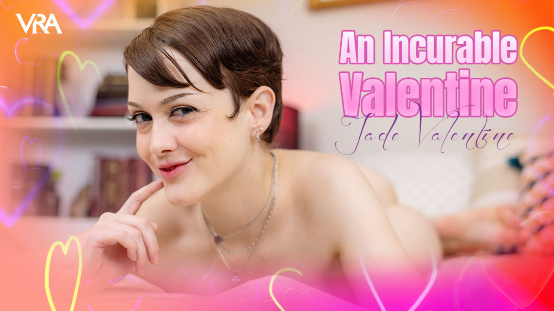 Jade Valentine : An Incurable Valentine