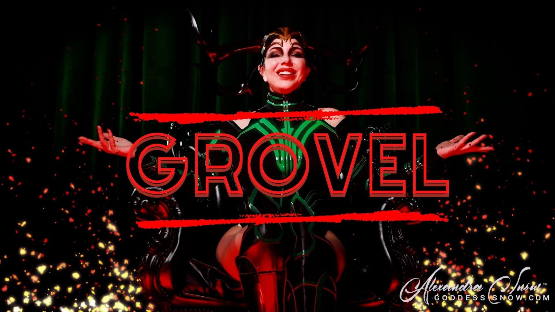 Grovel for Hela