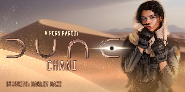 Dune: Chani (A Porn Parody)