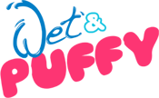 Wet and Puffy
