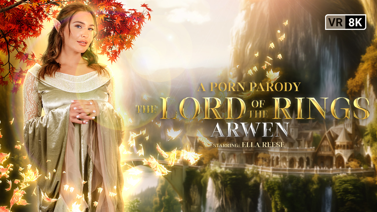 The Lord of the Rings: Arwen (A Porn Parody)