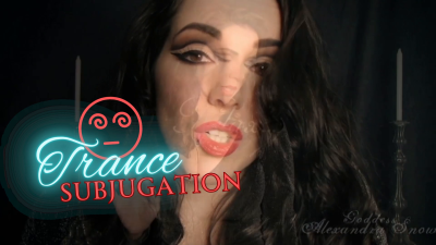 Trance: Subjugation