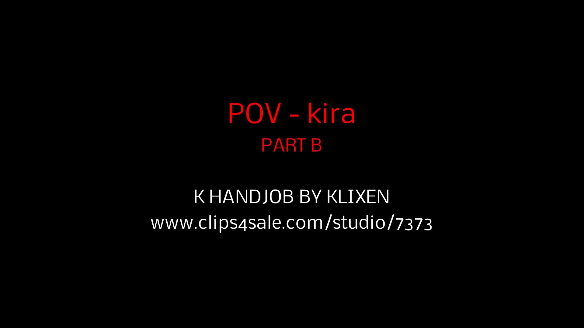 K POV - kira (PART B)