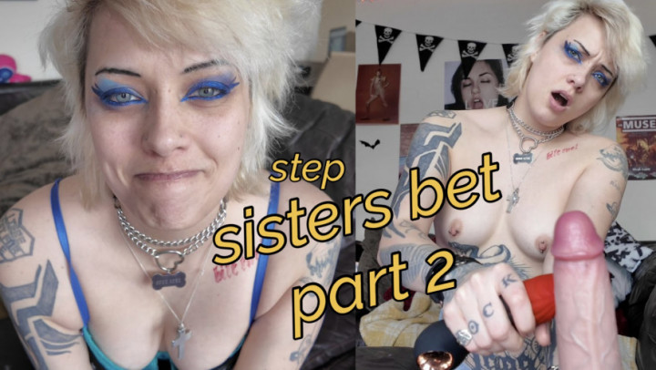 part 2: a bet with my stepsister - taboo
