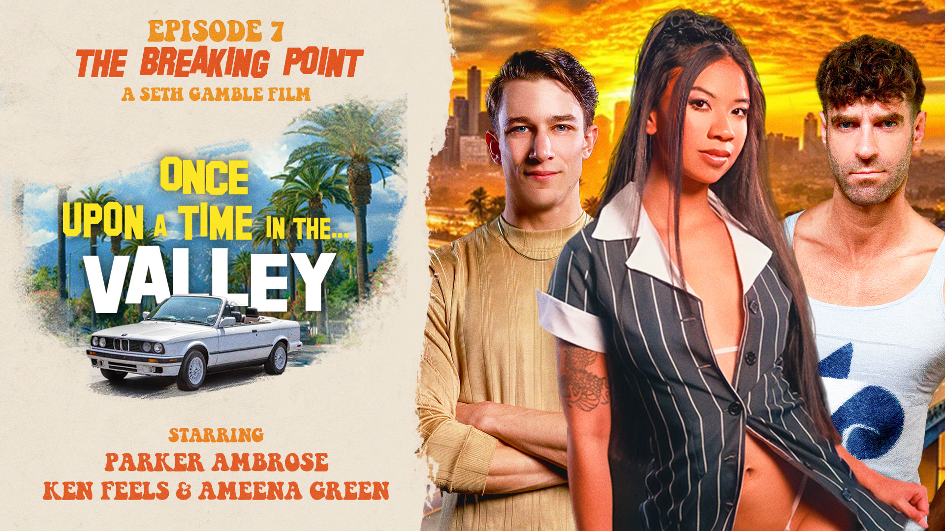 Once Upon A Time In The Valley: Episode 7 - The Breaking Point