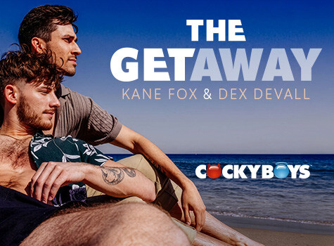 The Getaway: Dex Devall & Kane Fox