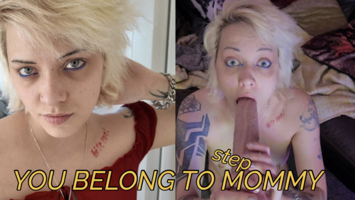 you belong with stepmommy - taboo