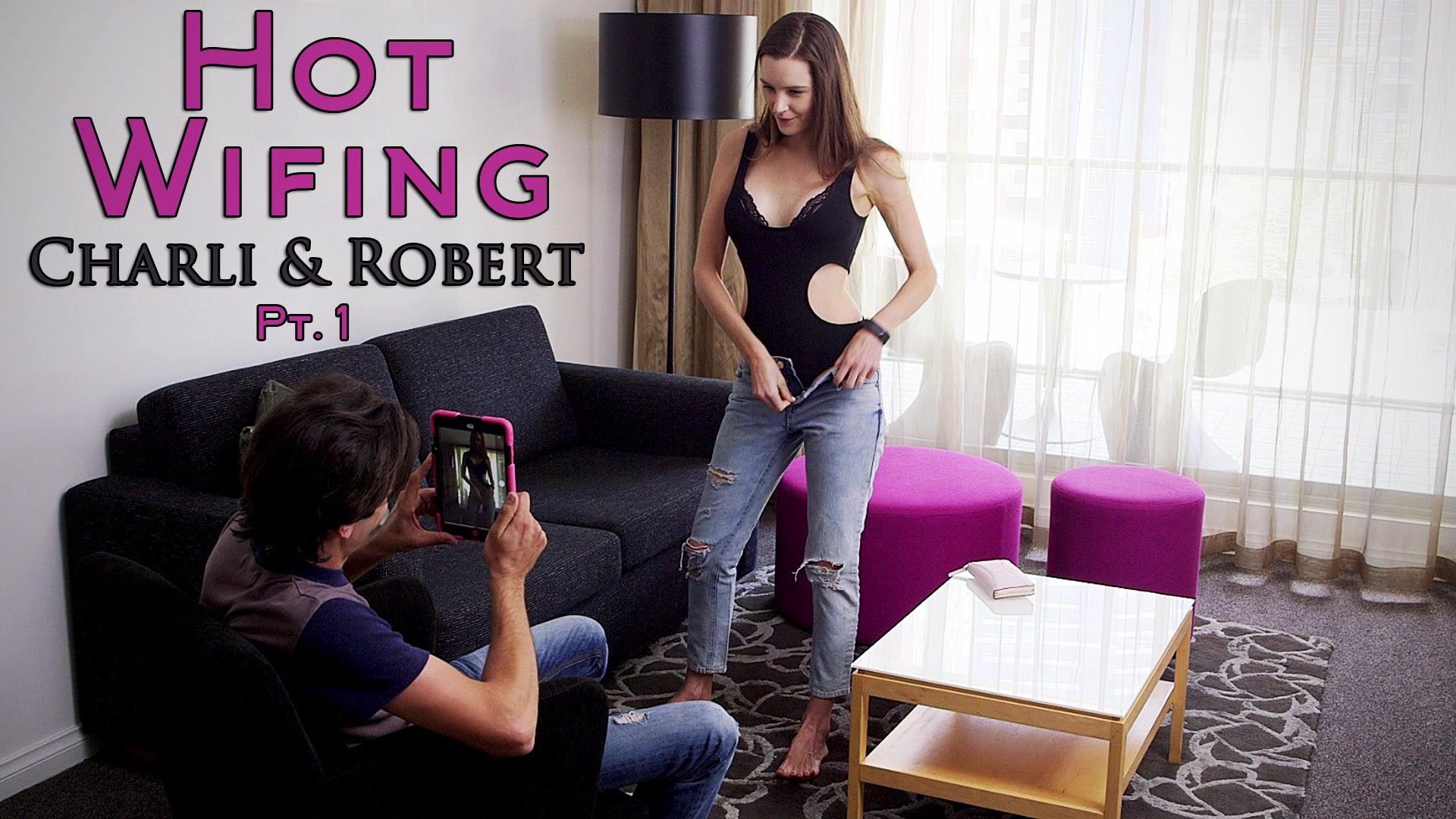 Charli & Robert - Hot Wifing pt1