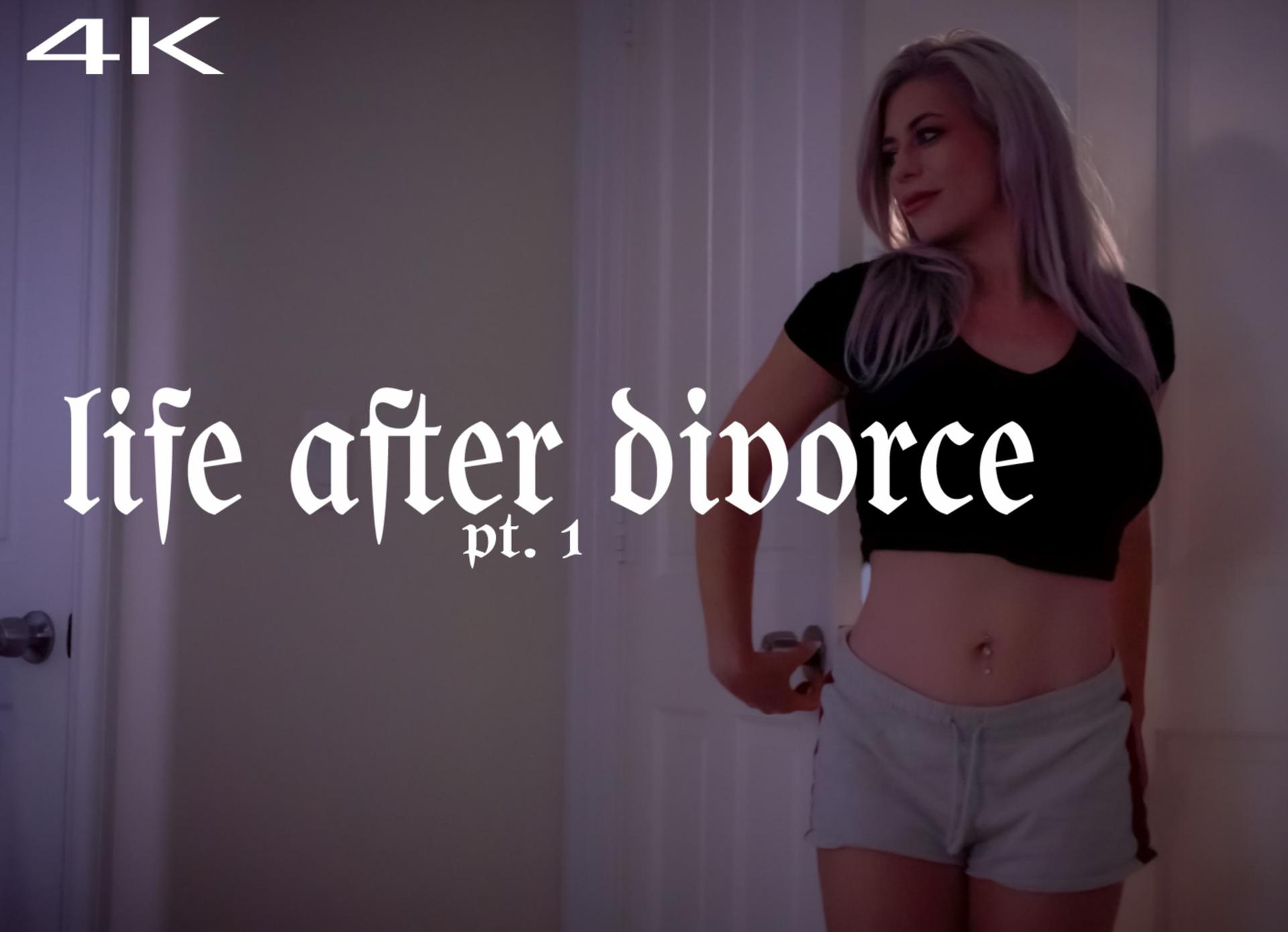Life After Divorce pt. 1