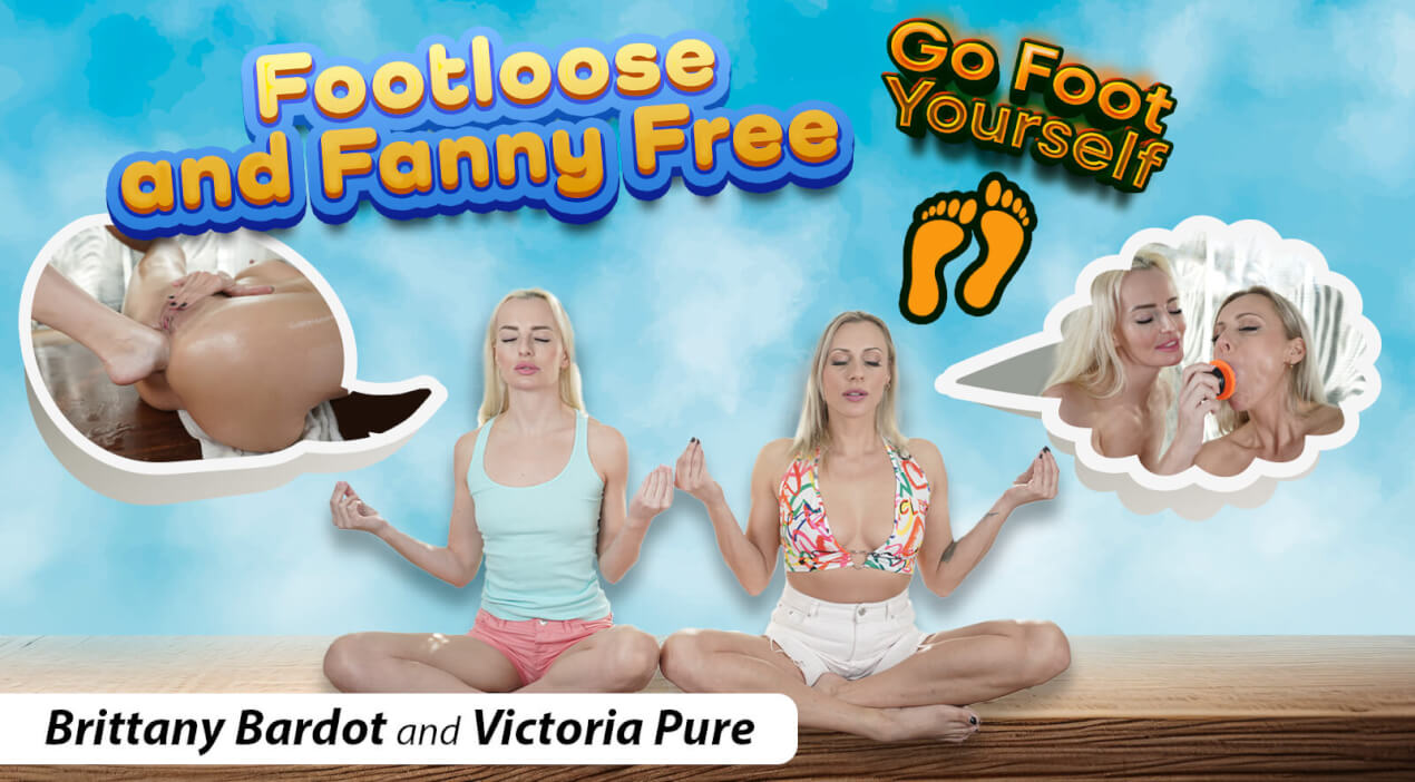 Footloose and Fanny Free, Go Foot Yourself