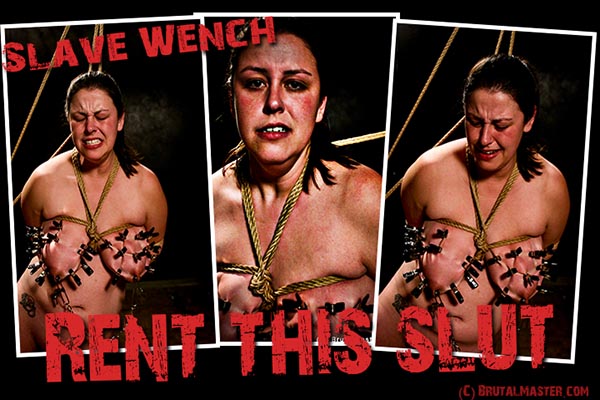 Slave Wench - Rent A Slut