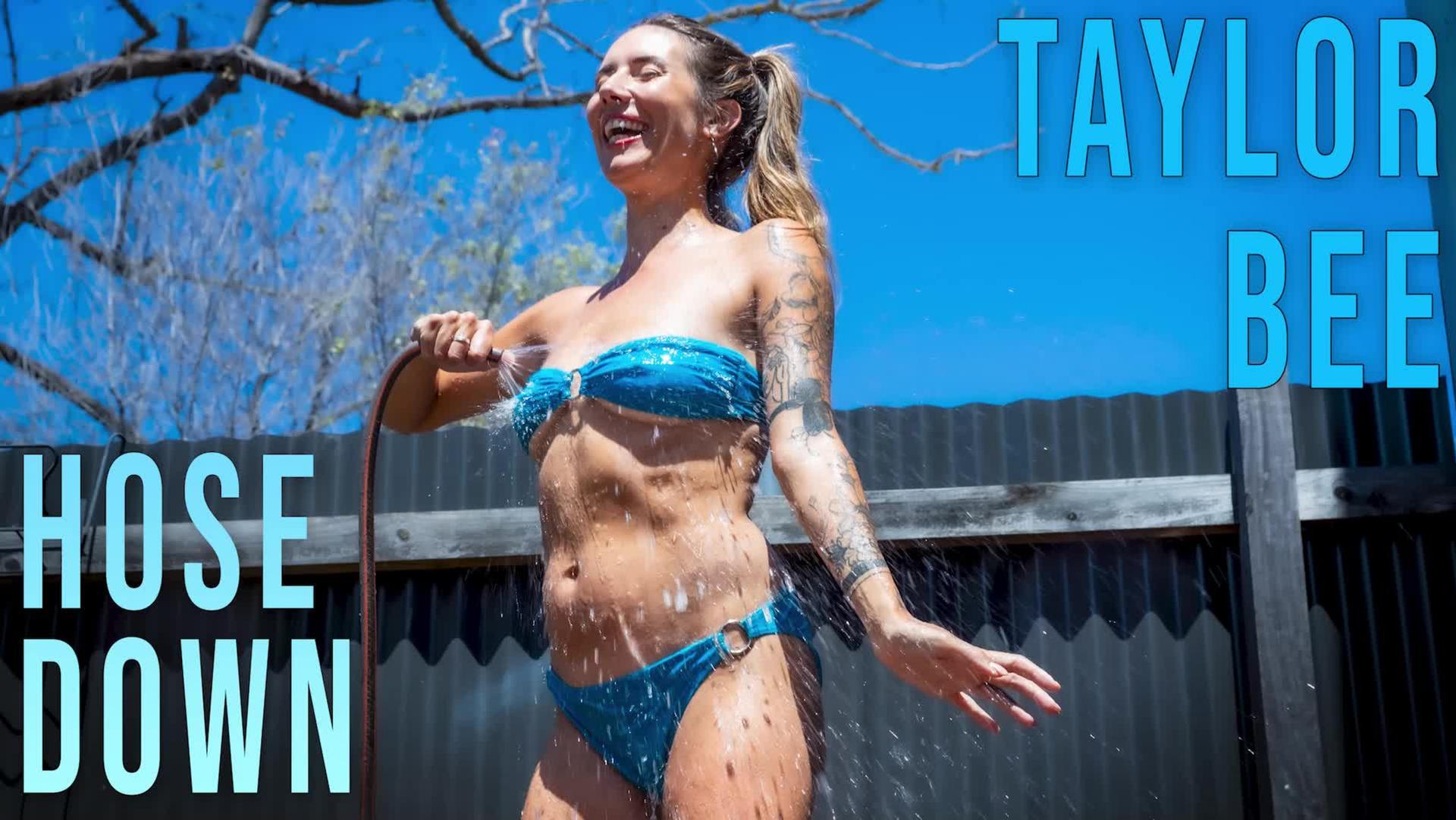 Taylor Bee - Hose Down