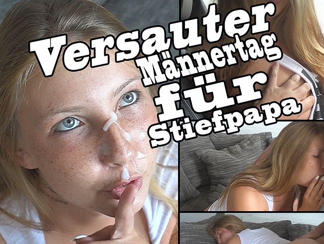 Naughty man's day for step dad