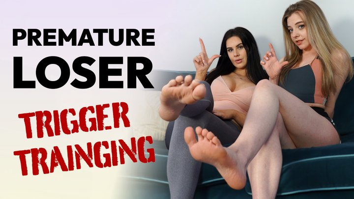 Premature Loser Trigger Training - Amber, Gabie