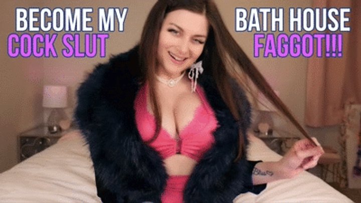BECOME MY BATH HOUSE COCK SLUT FAGGOT