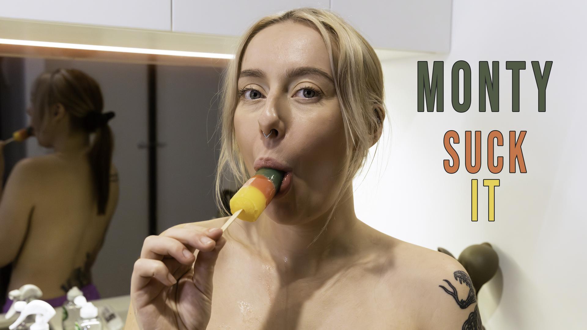 Monty - Suck It