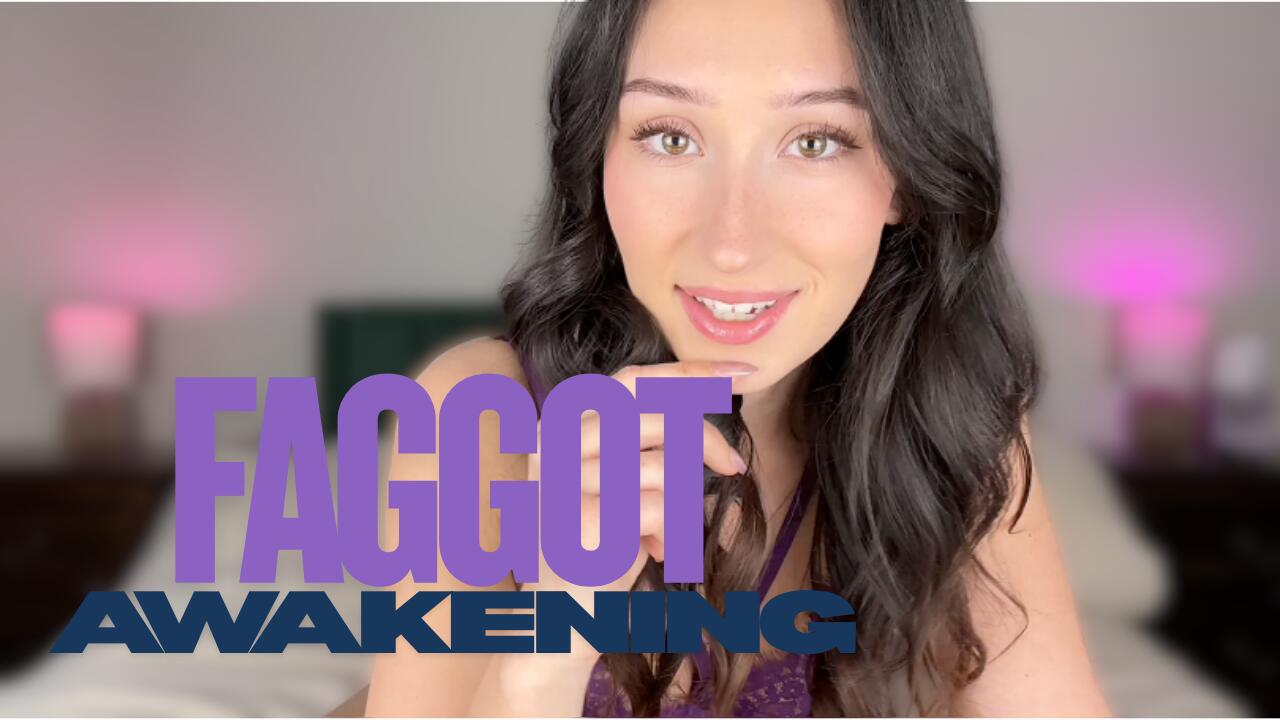 Faggot Awakening