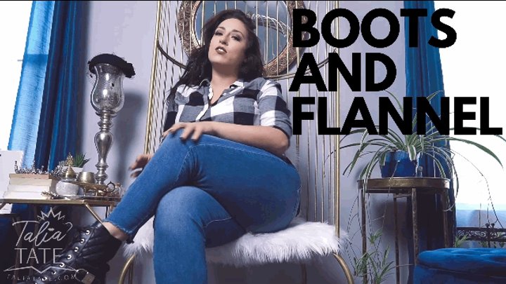 Boots and Flannel