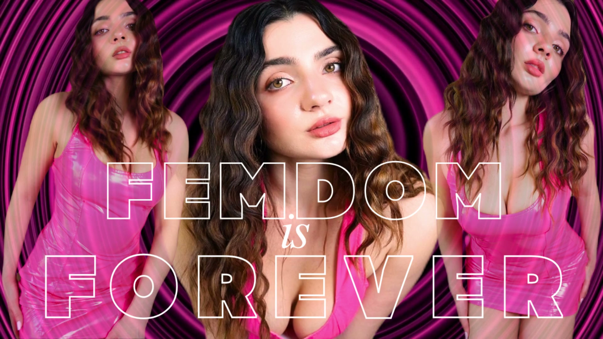 Femdom Is Forever