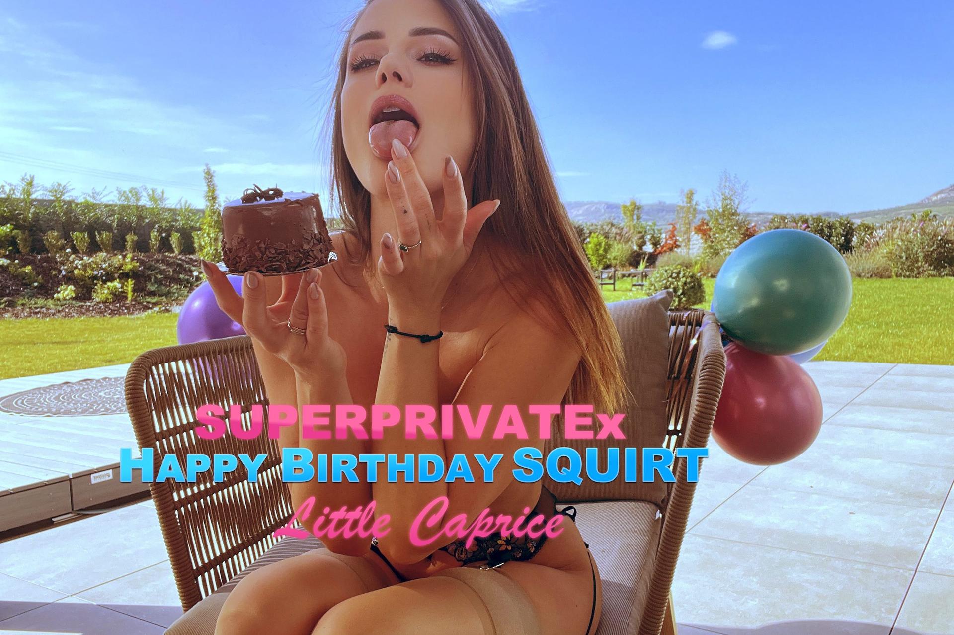 SUPERPRIVATEx Birthday Squirt Little Caprice