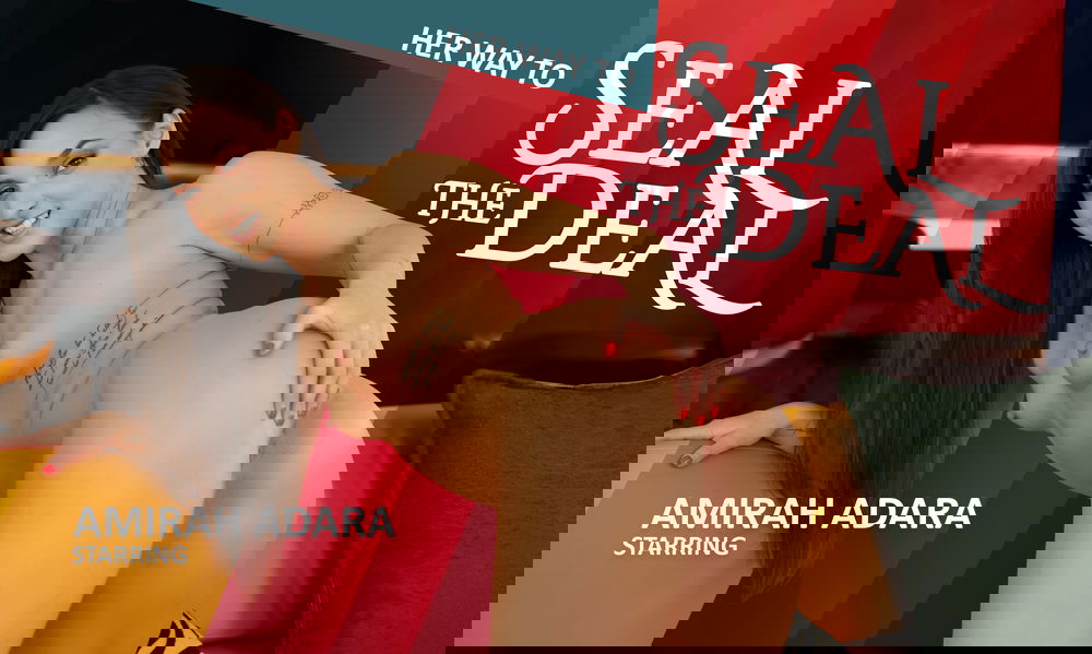 Her Way to Seal the Deal