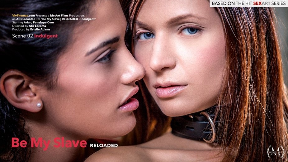 Be My Slave - Reloaded Episode 2 - Indulgent