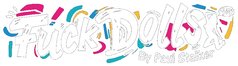 FuckDollsPOV