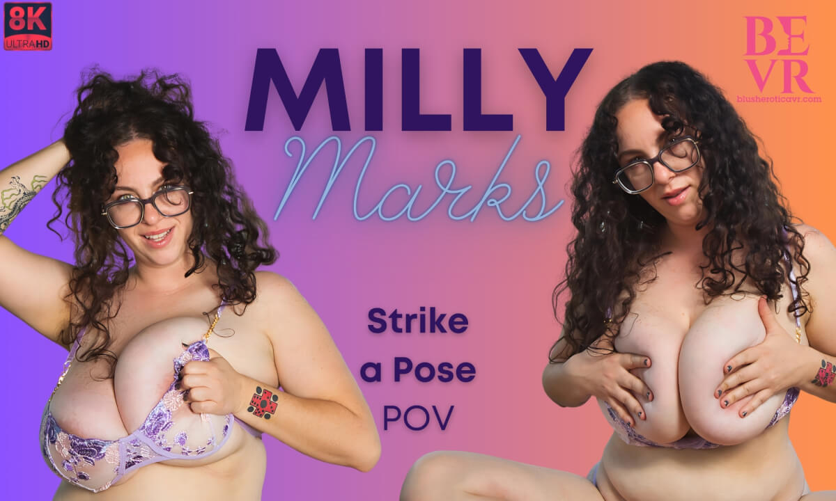 Milly Marks - Strike a Pose