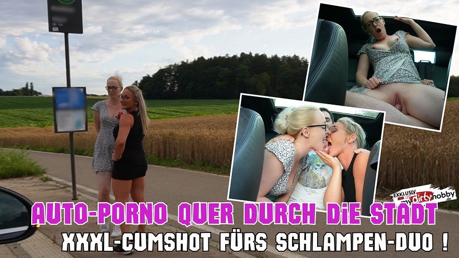 CAR PORN across town | XXXL cumshot for slutty duo