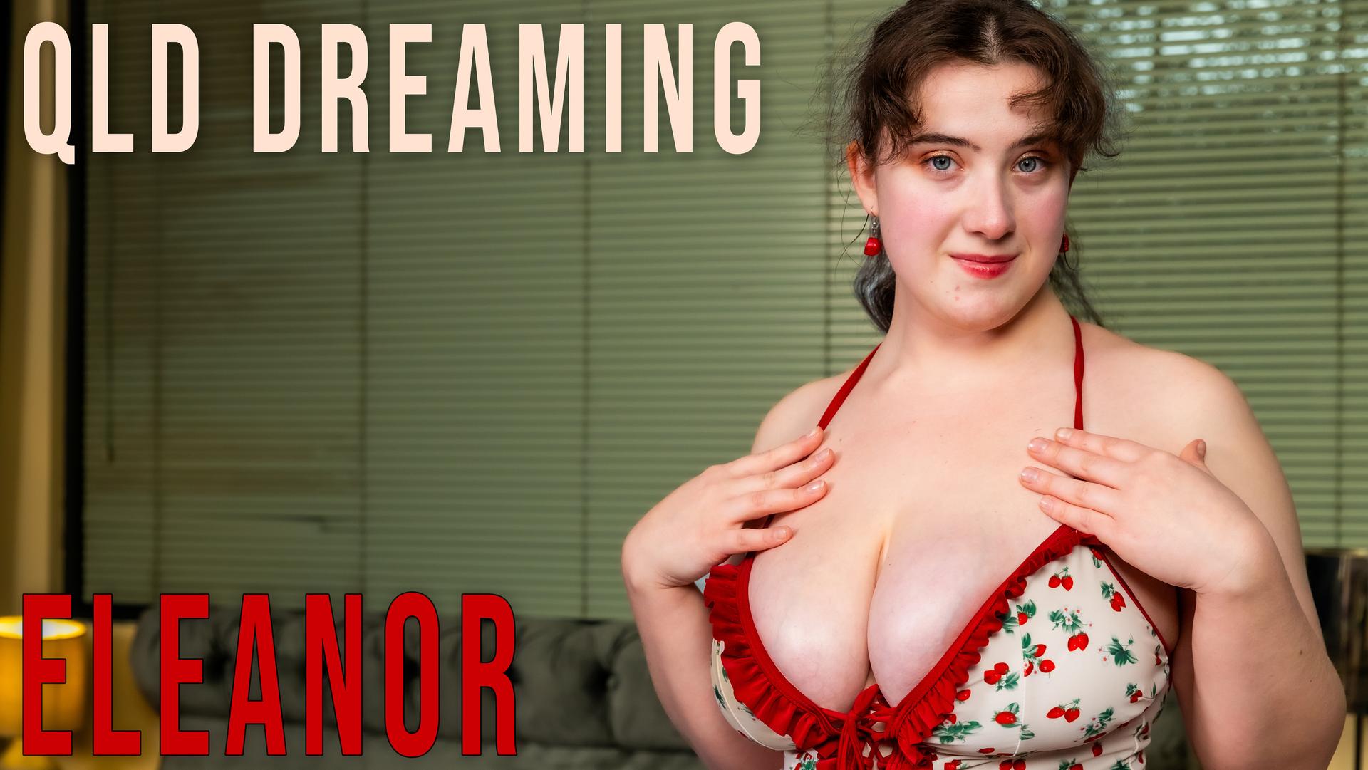 Eleanor - QLD Dreaming