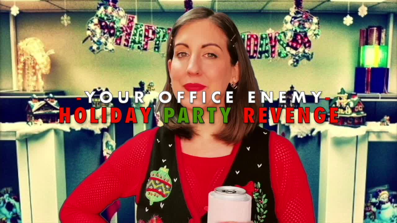 HOLIDAY PARTY REVENGE