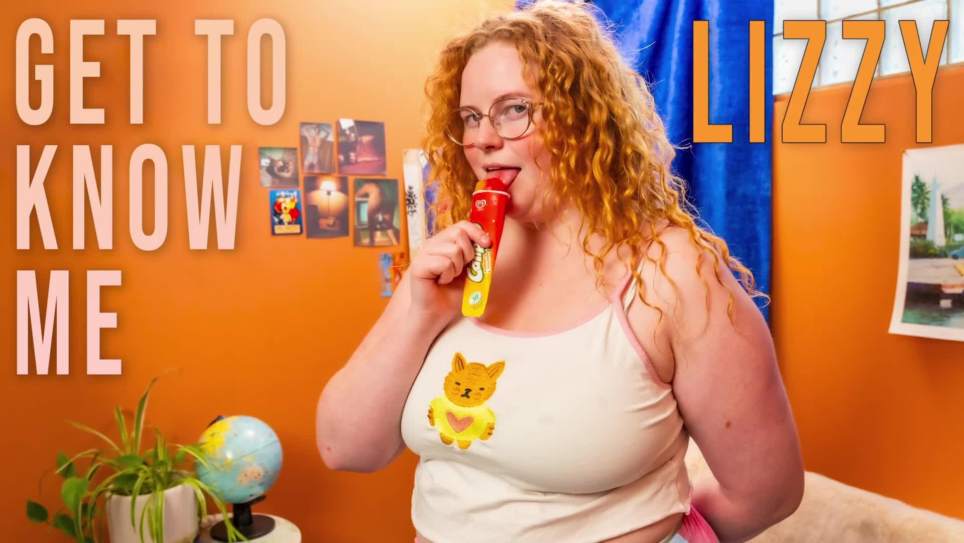 Lizzy - Get To Know Me