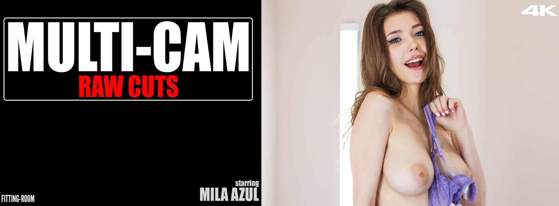 Mila Azul | Multi-Cam Raw Cuts Teen Part One