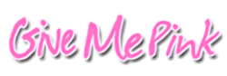 Give Me Pink