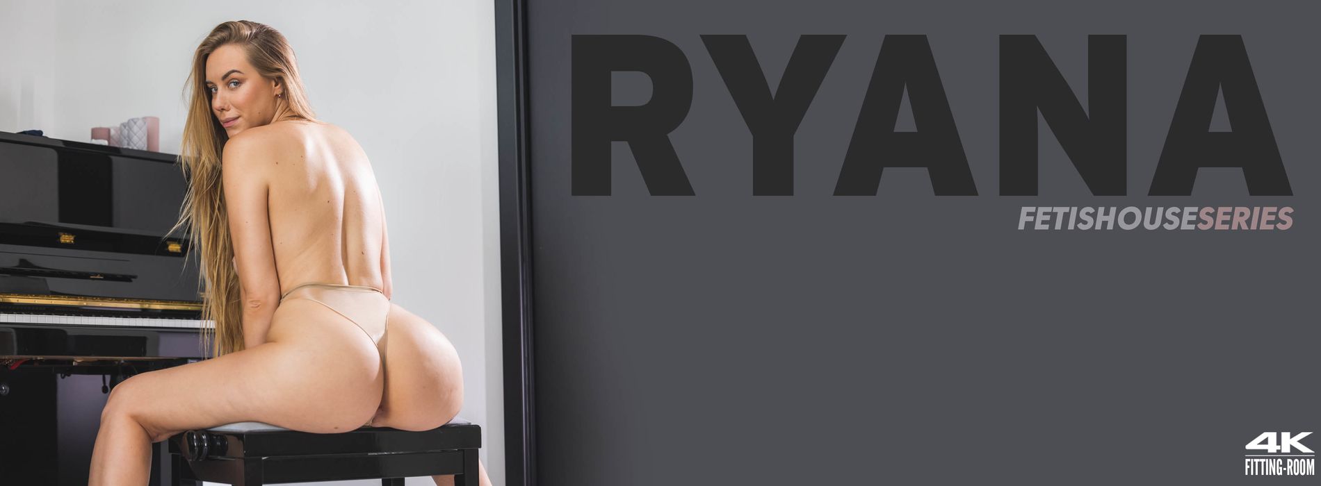 Ryana | Booty Piano Player part one