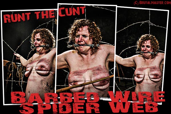 Runt The Cunt - Barbed Wire Spider Web