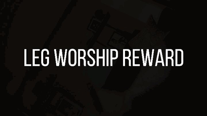 Leg Worship Reward(1080)