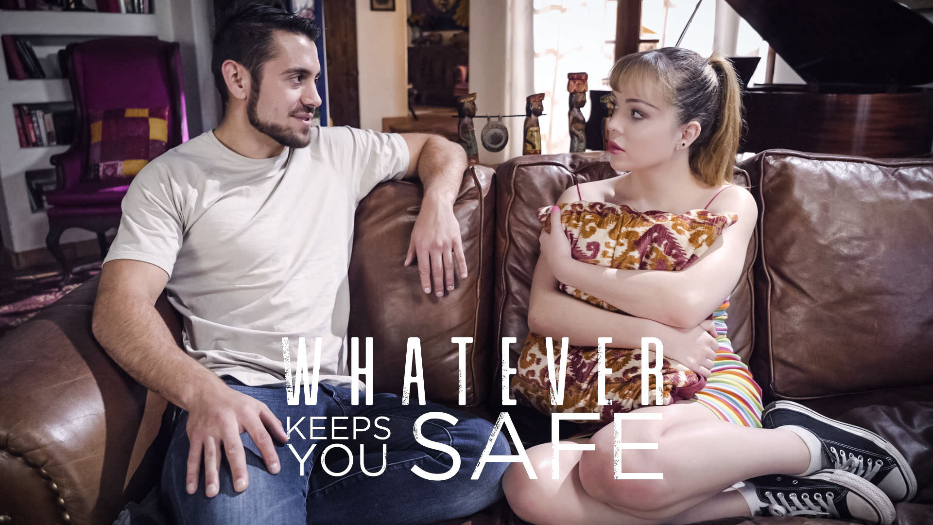 Whatever Keeps You Safe