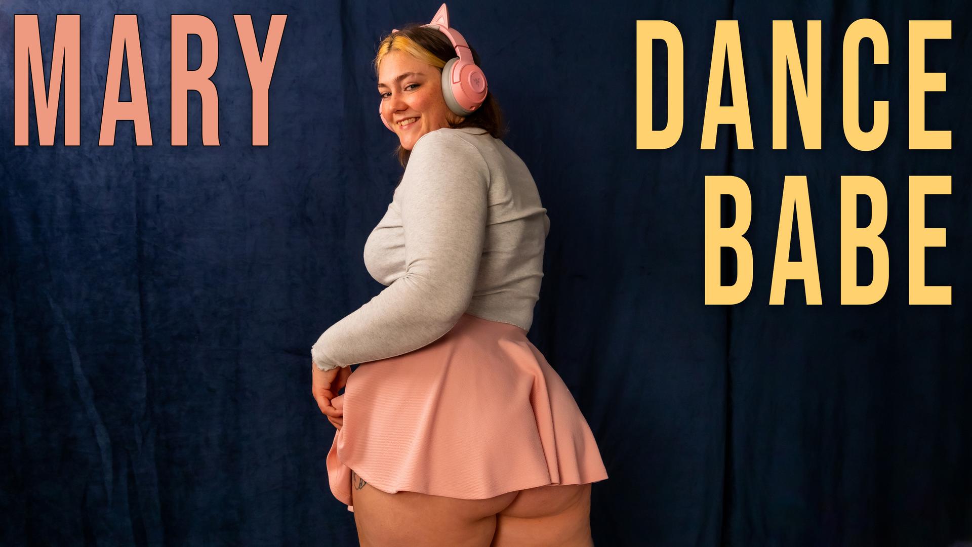 Mary - Dance Babe