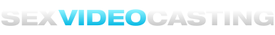 Sex Video Casting
