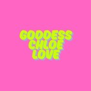 Goddess Chloe Love