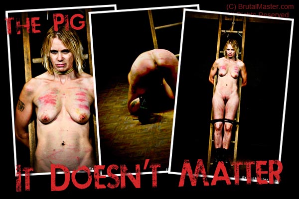 Slave Pig - It Doesn’t Matter