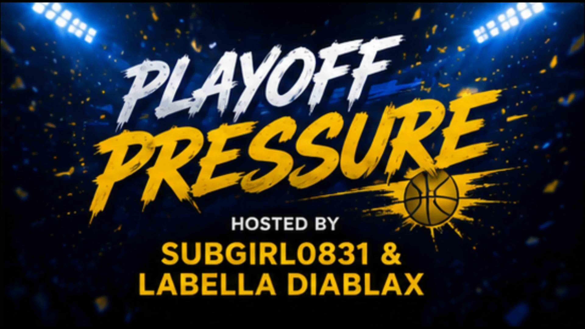 Playoff Pressure Gangbang ft. Subgirl0831