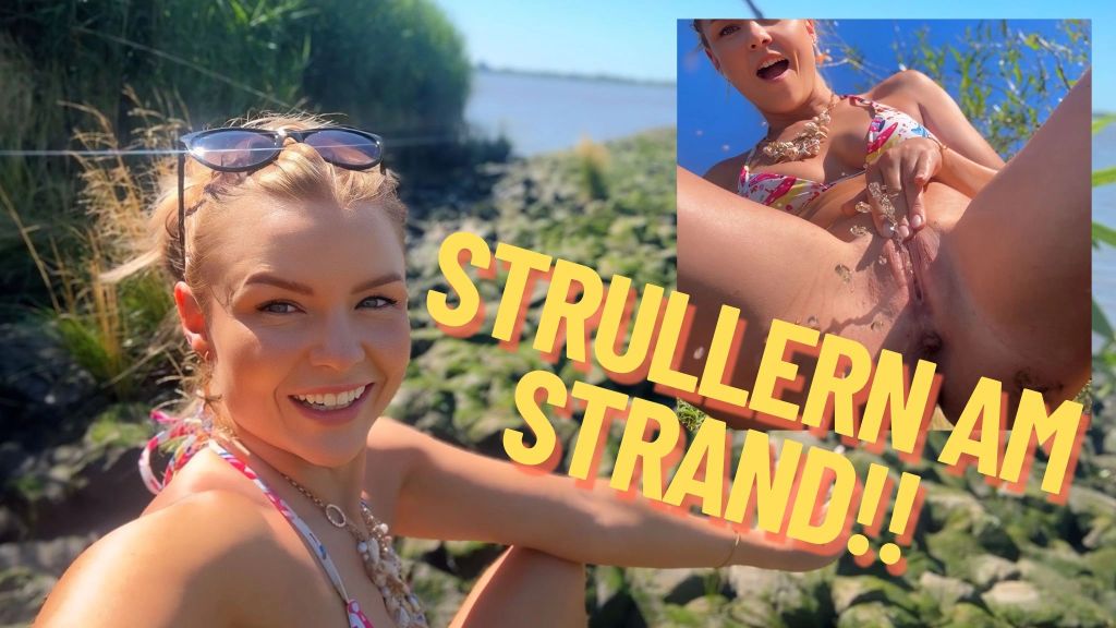 STRULLERN ON THE BEACH!!!