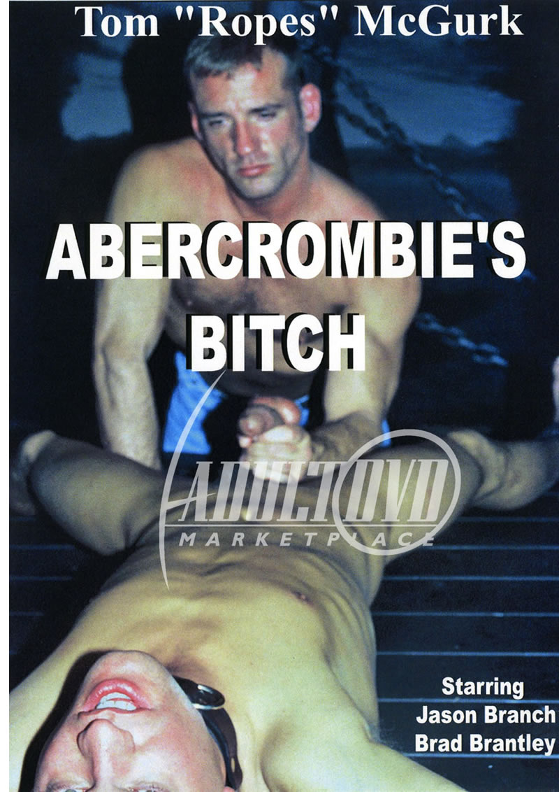 Abercrombie's Bitch